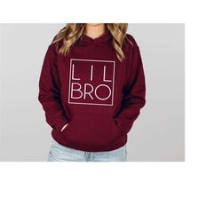 Lil Bro Sweatshirt ,Little Brother Hoodie ,Lil brother ,Lil bro Gift Shirt, Sibling Shirts, Cute Brother Shirt ,Family S