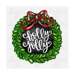 Christmas Sublimation Design | Hand Drawn | PNG Digital Download | Digital Art | Farmhouse | Wreath | Bow | holly jolly