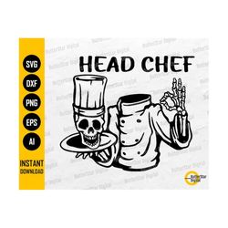 Head Chef SVG | Funny Skeleton SVG | Cooking T-Shirt Apron Sticker Decal Gift | Cricut Cutting Files Clip Art Vector Dig