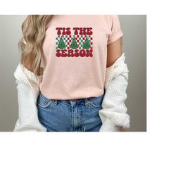 Tis the season Christmas t-shirt, cute tee, Christmas t shirt, Christmas shirt, christmas tree shirt