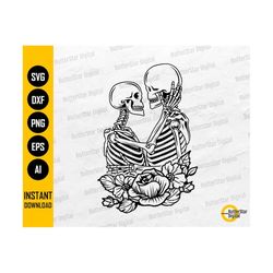 Floral Skeleton Lovers SVG | Gothic SVG | Embrace SVG | Kiss Svg | Flowers Svg | Cricut Cutting Files Clip Art Vector Di