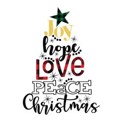 Joy Hope Love Peace Christmas Buffalo Plaid SVG Christmas Svg, Christmas Svg Files, Christmas logo Svg, Instant download