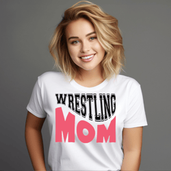 Wrestling Mom SVG, Sports mom SVG, Wrestling Lover Svg, Mom Shirt Svg, Gift for mom Svg, Png Svg digital files for cricu