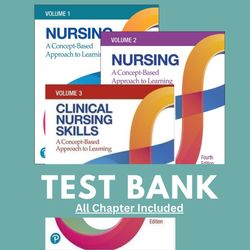 Test Bank Nursing A Concept Based Approach to Learning Volume 1, 2 and 3 4th Edition Chapter 1-16