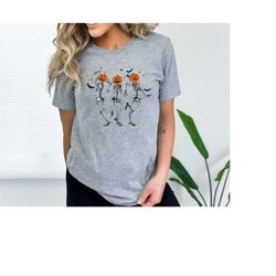 Dancing Skeleton Halloween Shirt, Pumpkin Shirt, Spooky Season Skeleton TShirt, Fall Shirts for Women