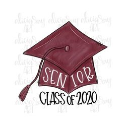 Senior Class of 2020 Sublimation PNG Design | First Day Of School | Hand Drawn | Back to school | Maroon Graduation Cap