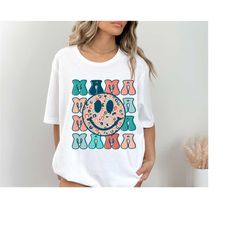 Retro Mama Shirt, Smiley Face Mama Shirt, Mother's Day Shirt For Mom, Mom Tshirt, Mama Tshirt, Pregnancy Announcement Sh