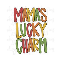 Mama's lucky charm PNG Sublimation Design | St Patricks Day | Hand Drawn | Sublimation PNG | Digital Download | Printabl
