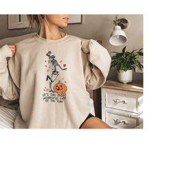 it is the most wonderful time, Halloween Sweatshirt and Hoodie, Witch T-Shirt, Gift For Halloween, Witchy T-Shirt, Skele