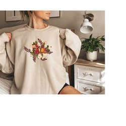 Fall Sweatshirt, Thanksgiving sweatshirt, Fall Gifts for Women, Autumn Shirt for Women, Fall Lovers Shirt