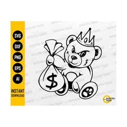 Teddy Bear King Money Bag SVG | Scar Face Bandage Rich Savage Hip Hop Rap Rapper Gangster | Cut Files Clipart Vector Dig