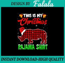 This Is My Christmas Pajama Red Rhino Plaid PNG, Funny Rhino Santa Hat PNG, Christmas png Sublimation Difgital Download
