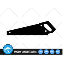 Handsaw SVG Files | Hand Saw Silhouette SVG Cut Files | Carpenters Tools SVG Vector Files | Handsaw Tool Vector