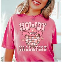 Howdy Valentine Comfort Colors Western Graphic Tee, Retro Valentines Day Shirt, Cowgirl Valentines Shirt, Western Valent
