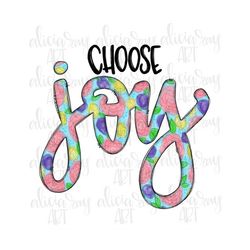 Choose Joy PNG Design | Sublimation | Hand Drawn Art | Digital Download | Joy | Doodle | Inspirational Design | Be Happy