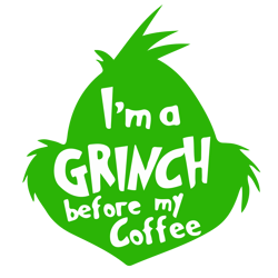 I'm A Grinch SVG, The Grinch Svg, Grinch Christmas Svg, Grinch Face Svg Digital Download