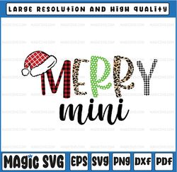 Merry Mini Merry Family Christmas png, Family matching Christmas png, Christmas pngs, Christmas Family Vacation png, Sub
