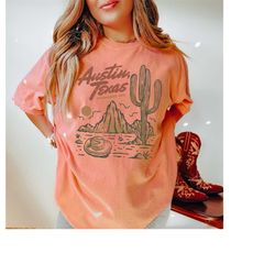 Comfort Colors Austin Texas Western Graphic Tee, Cowgirl Shirt, Girls Trip Shirt, Texas Gifts, Wild West Shirt, Desert C