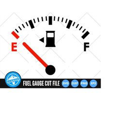Fuel Gauge SVG Files | Gas Gauge Cut Files | Car Gauges Vector Files | Gas Tank Vector | Petrol Gauge Clip Art | CnC Fil