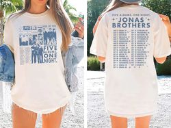Jonas Brothers 2 Sided Shirt, Jonas Brother Merch, Five Albums One Night Tour Dates Shirt, Jonas Brothers Tour Shirt, Co