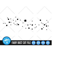 Fairy Dust SVG Files - Fairy Dust Cut Files - Fairy Dust Vector Files - Fairy Dust Silhouette -Fairy Dust Clip Art - CnC