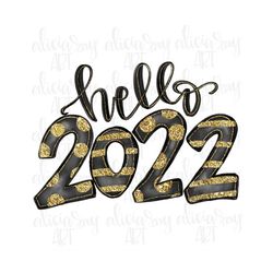 New Years Sublimation Design | Hand Drawn | PNG Digital Download | Watercolor | Happy New Year | Gold Glitter | Hello 20