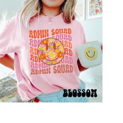 Comfort Colors Admin Squad Shirt, Secretary Shirts, Staff Shirt, Squad Goals, Office Staff Matching Shirts, Front Office