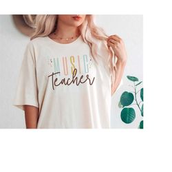 Music Teacher Shirt, Music Teacher Gift, Music Teacher Tee, Teacher Appreciation, Music Teacher Tshirt, Music Education