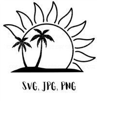 Palm Trees SVG/Palm Tree Cut Files/Cricut Design Space/Silhouette/Instant Digital Download/png/jpeg/Tropical/Ocean/Sunse