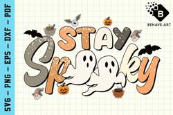 Stay Spooky SVG Retro Halloween SVG