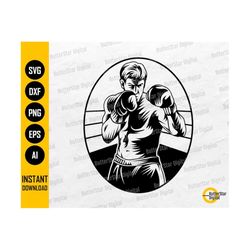 Boxer SVG | Boxing Ring SVG | Fighting Fighter Box Match Fight Corner Round | Cricut Cut File Cuttable Clipart Vector Di