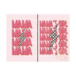 Mama and Mama's Girl PNG Bundle Sublimation Digital Design Download, mama girl png, mama png, mom of girls png, mom daug