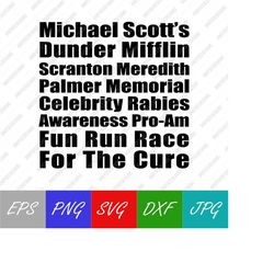 Michael Scott Fun Run, The Office SVG, Funny T-shirt Design, Black & White, Dunder Mifflin, Digital Download SVG, EPS, P