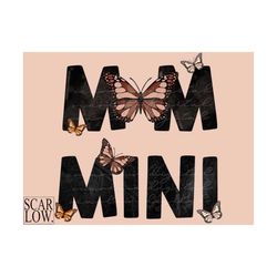 Mom and Mini Butterfly Vintage PNG sublimation Design Download bundle, mommy and me png, mama and mini png, mama png, li