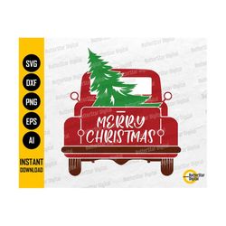 Merry Christmas Truck SVG | Christmas Tree On Back | Holiday Shirt Sign Mug Bag | Cricut Silhouette Printable Clipart Di