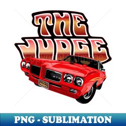 Red 70 GTO Judge - Instant PNG Sublimation Download - Capture Imagination with Every Detail
