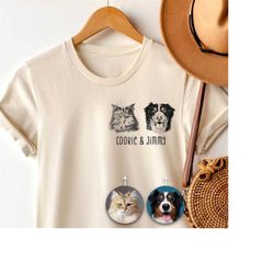 custom pet portrait with your own photo shirt, pet hand drawn shirt,  dog shirt custom with photo and name, cat shirt, p