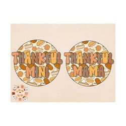 Thankful Mama and Mini PNG Sublimation Design Bundle, Thanksgiving Mommy and Me PNG, Fall mama, fall sublimation, retro