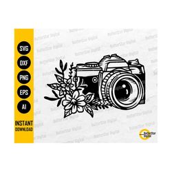 Floral Camera SVG | Photography SVG | Photographer T-Shirt Stencil Vinyl Graphics | Cricut Cut Files Clip Art Vector Dig