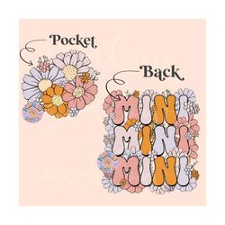 Mini Floral Pocket and Back PNG Sublimation Digital Design Download, mama mini png design, mommy and me png, floral png