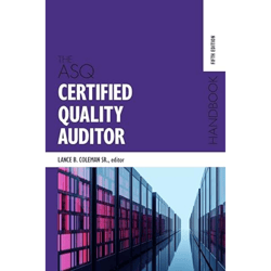 The ASQ Certified Quality Auditor Handbook 5th Edition