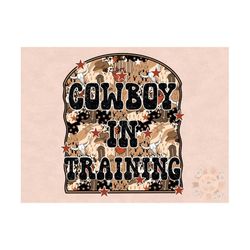 Cowboy in Training PNG-Western Sublimation Digital Design Download-cowboy png, country png, southwestern png, little boy