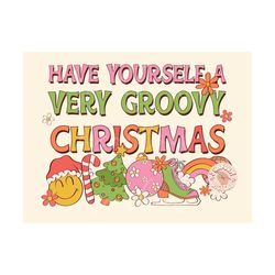 Have Yourself a Very Groovy Christmas PNG Sublimation Digital Design Download-hippie christmas png, retro christmas png,