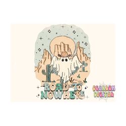 Road to Nowhere PNG-Halloween Sublimation Digital Design Download-western halloween png, country ghost png, desert png,