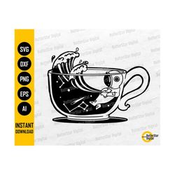 Astronaut In A Cup SVG | Coffee SVG | Tea SVG | Caffeinated Svg | Cricut Silhouette Cut Files Clipart Vector Digital Dow