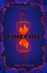 timefire by nean mckenzie - ebook - children books