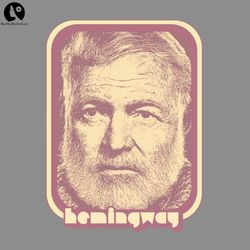 Ernest Hemingway Retro Aesthetic Fan Art Gift PNG, Digital Download