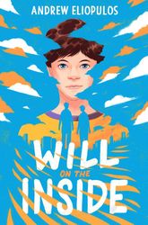 will on the inside by andrew eliopulos - ebook - children books