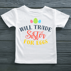 Will Trade Sister For Eggs Quote. Easter wall art Digital download