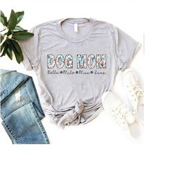 Dog Mom Shirt, Mama Floral Shirt, Personalized Dog Mom Shirt, Mother's Day Shirt